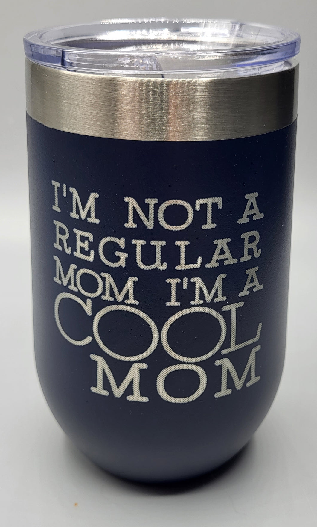 I'm not a regular mom I'm a cool mom 16 oz navy wine tumbler